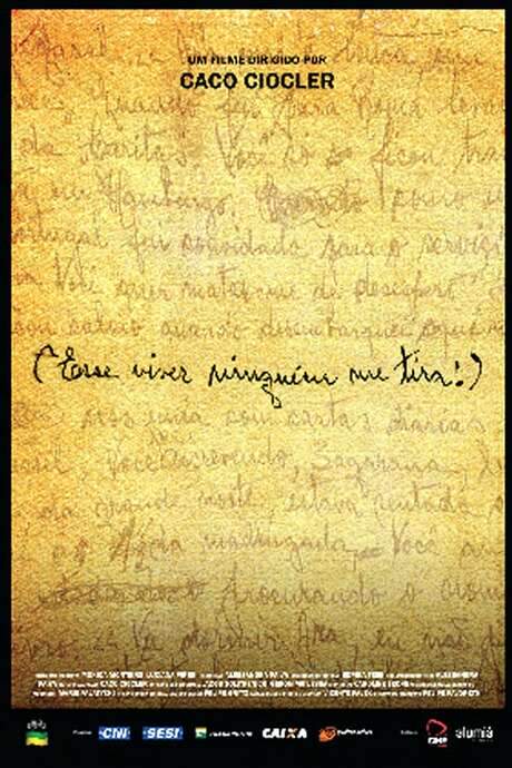 Esse Viver Ninguém me Tira (2014) movie poster