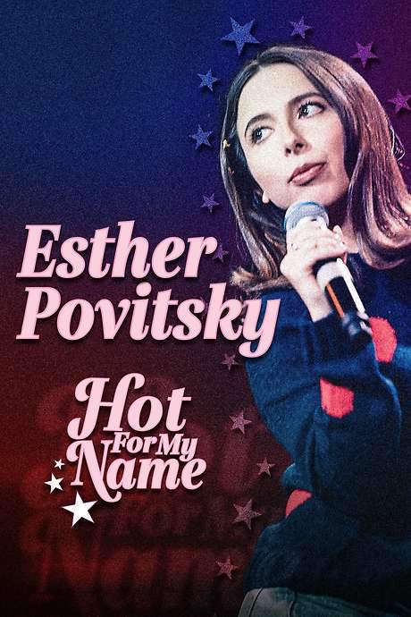 Esther Povitsky: Hot for My Name (2020) movie poster