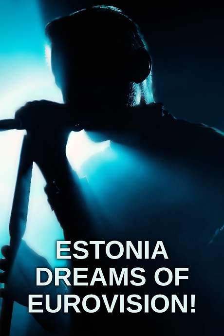 Estonia Dreams of Eurovision! (2002) movie poster