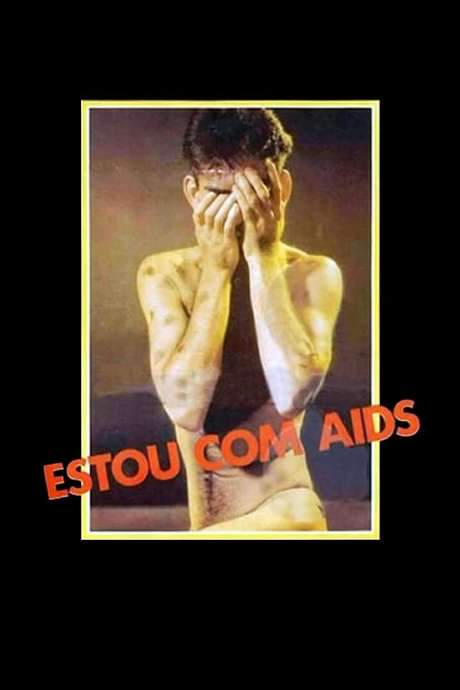 Estou com AIDS (1986) movie poster