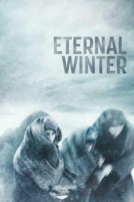 Eternal Winter (2018) movie poster