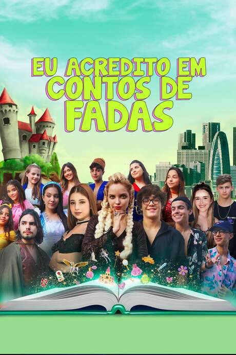 Eu Acredito em Conto de Fadas (2022) movie poster
