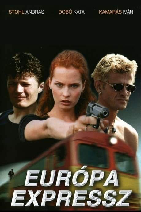 Európa expressz (1999) movie poster