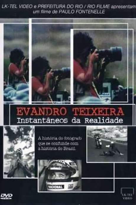 Evandro Teixeira: Snapshots of Reality (2003) movie poster