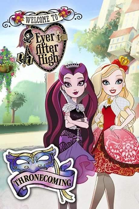 Ever After High: Thronecoming (2014) movie poster