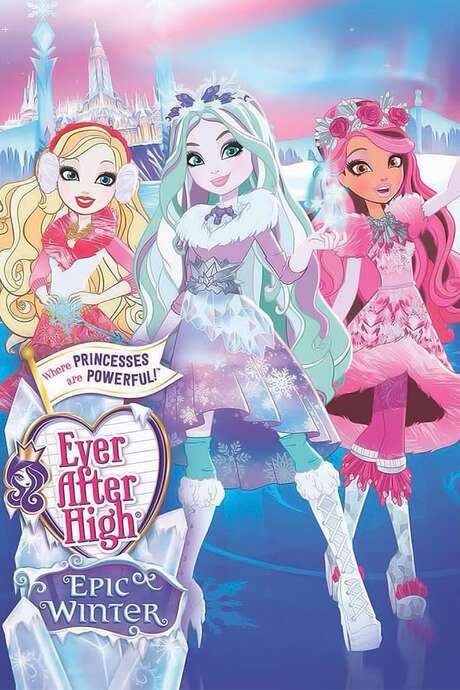 Ever After High: Epic Winter (2016) movie poster