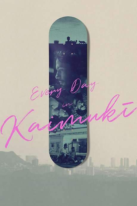 Every Day in Kaimukī (2022) movie poster