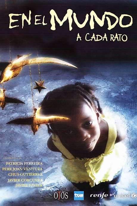 Every So Often in the World… (2004) movie poster