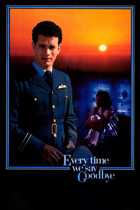 Every Time We Say Goodbye (1986) movie poster