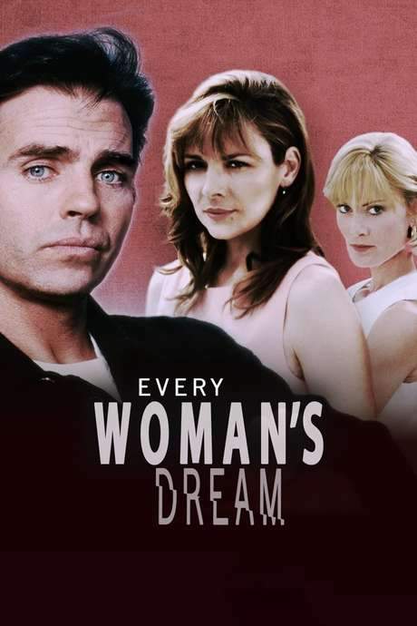Every Woman’s Dream (1996) movie poster