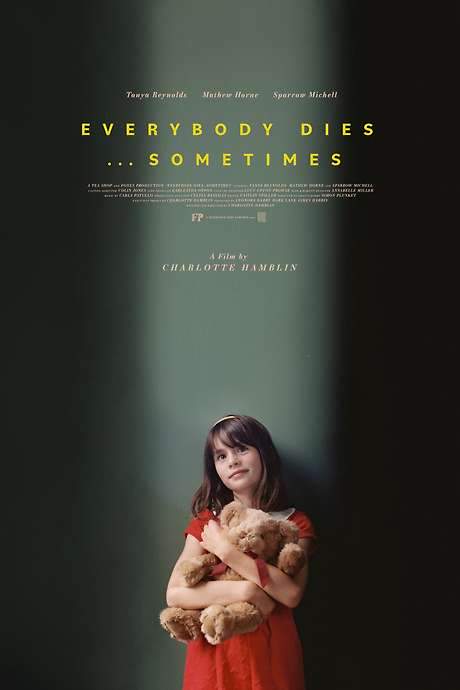 Everybody Dies… Sometimes (2023) movie poster