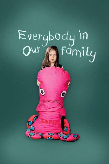 Everybody in Our Family (2012) movie poster