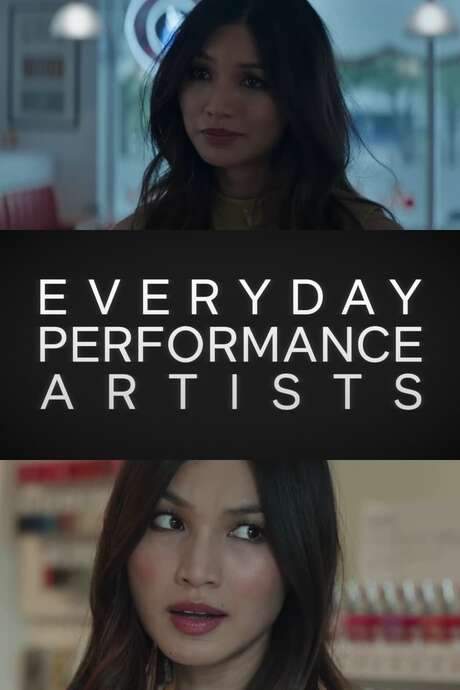 Everyday Performance Artists (2016) movie poster