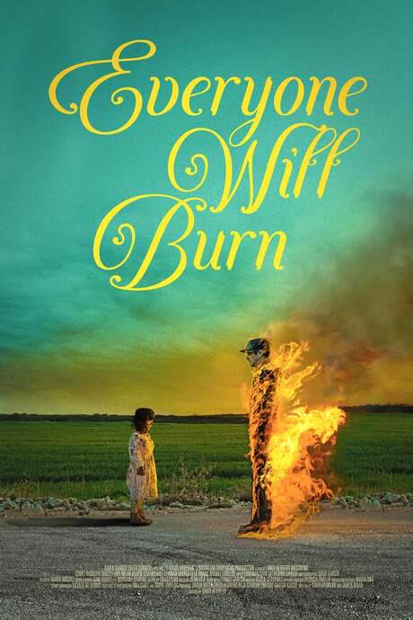 Everyone Will Burn (2021) movie poster