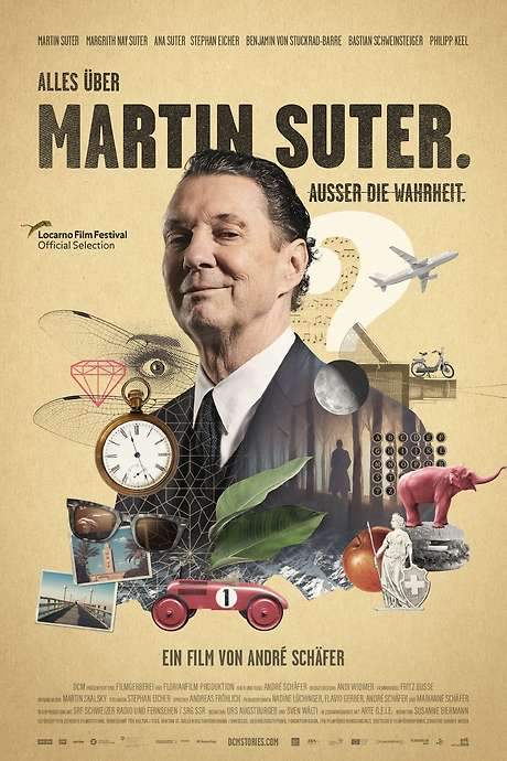 Everything About Martin Suter. Everything but the Truth. (2022) movie poster