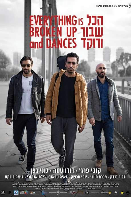 Everything Is Broken Up and Dances (2016) movie poster