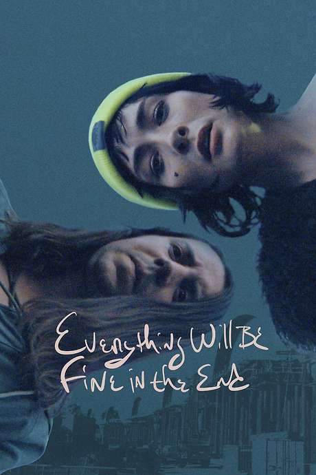 Everything Will Be Fine in the End (2023) movie poster