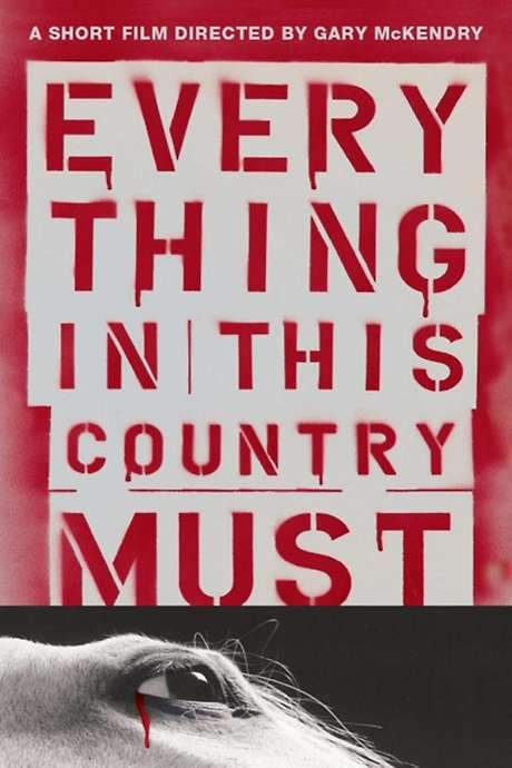 Everything in This Country Must (2004) movie poster