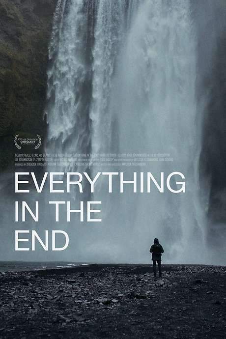 Everything in the End (2021) movie poster
