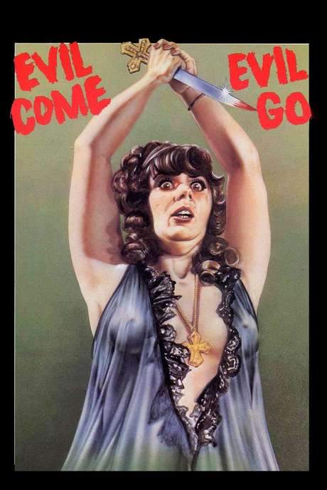 Evil Come Evil Go (1972) movie poster