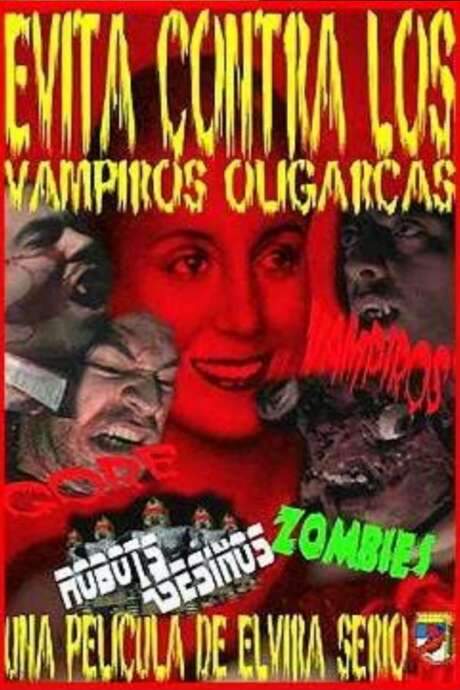 Evita against the oligarch vampires (2002) movie poster
