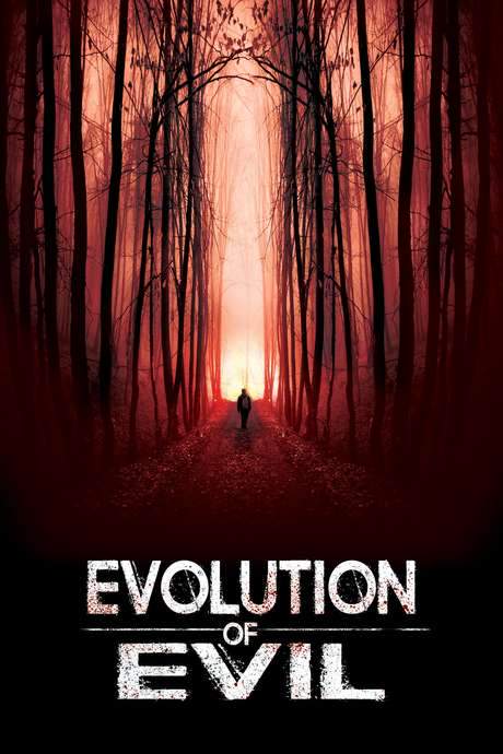 Evolution of Evil (2018) movie poster