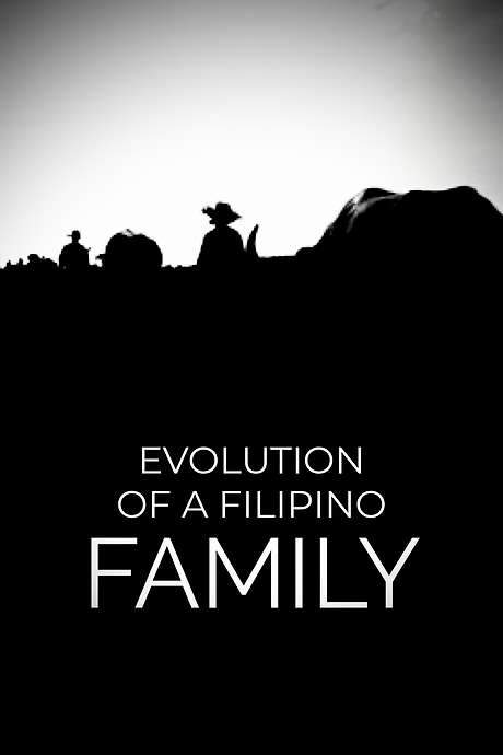 Evolution of a Filipino Family (2004) movie poster