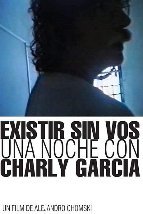 Existing without you: A Night with Charly García (2016) movie poster