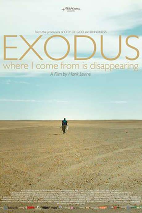Exodus: Where I Come from Is Disappearing (2016) movie poster