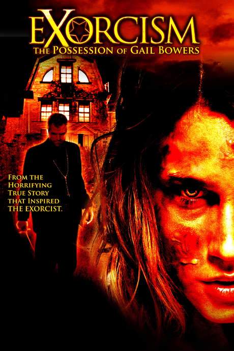 Exorcism: The Possession of Gail Bowers (2006) movie poster