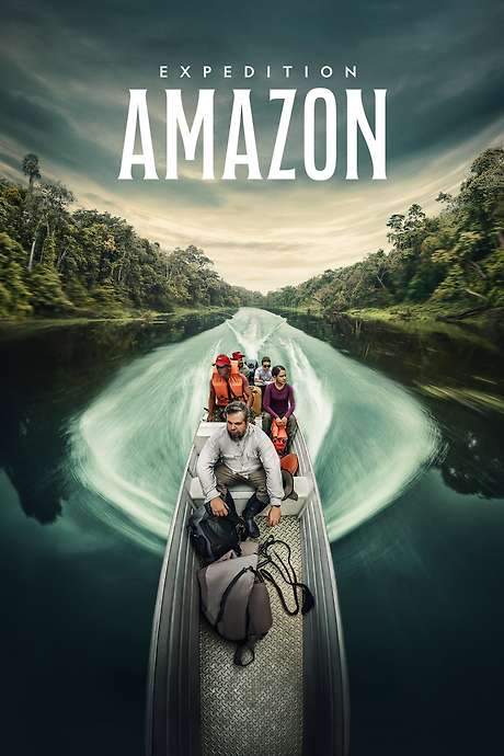 Expedition Amazon (2024) movie poster