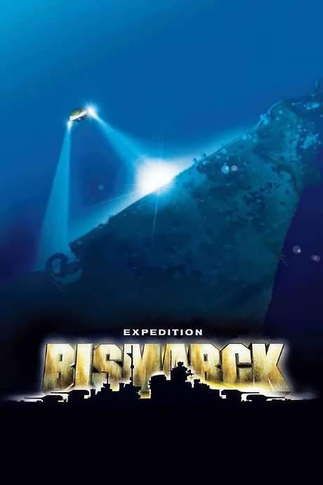 Expedition: Bismarck (2002) movie poster