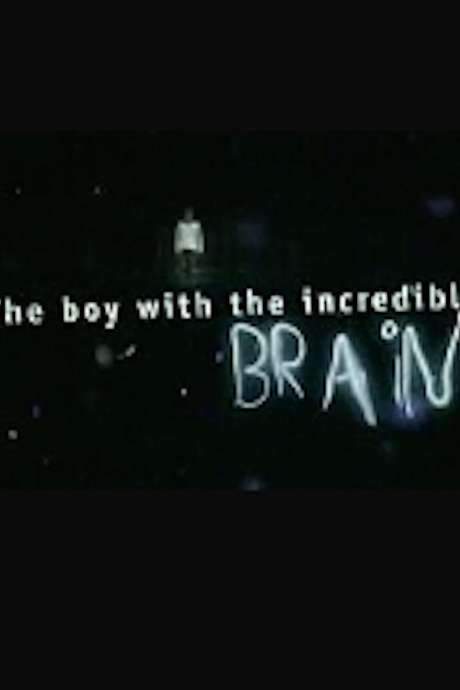 Extraordinary People: The Boy with the Incredible Brain (2005) movie poster