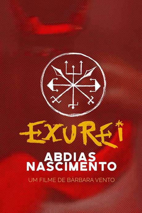 Exu Rei - Abdias do Nascimento (2017) movie poster