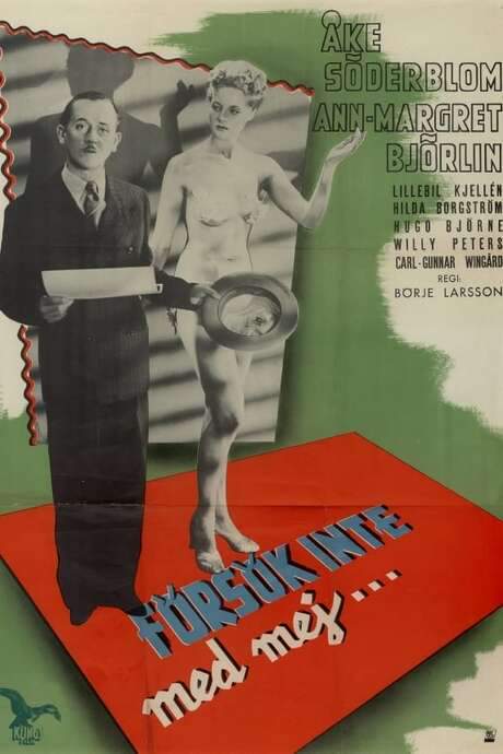 Försök inte med mej… (1946) movie poster