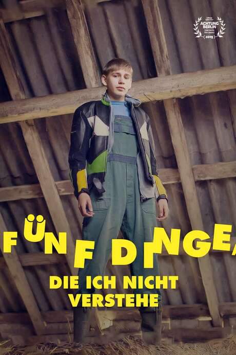 Fünf Dinge, die ich nicht verstehe (2018) movie poster
