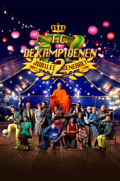 F.C. De Kampioenen 2: Jubilee General (2015) movie poster