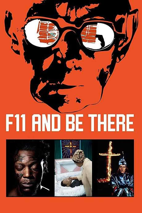 F11 and Be There (2018) movie poster