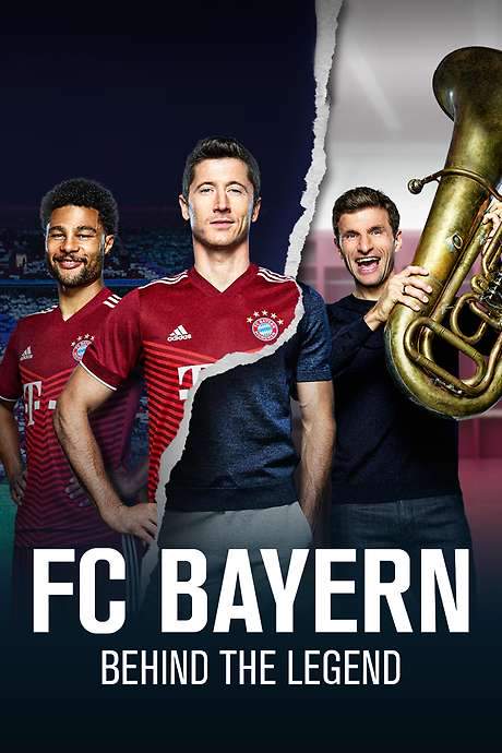 FC Bayern - Behind the Legend (2021) movie poster