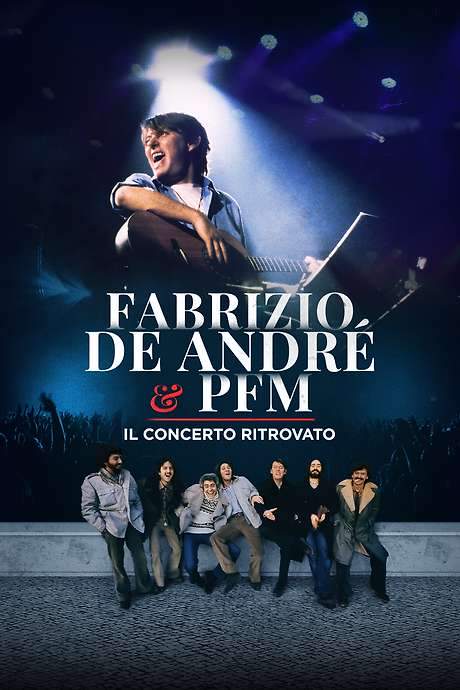 Fabrizio De André e PFM - Il concerto ritrovato (2020) movie poster