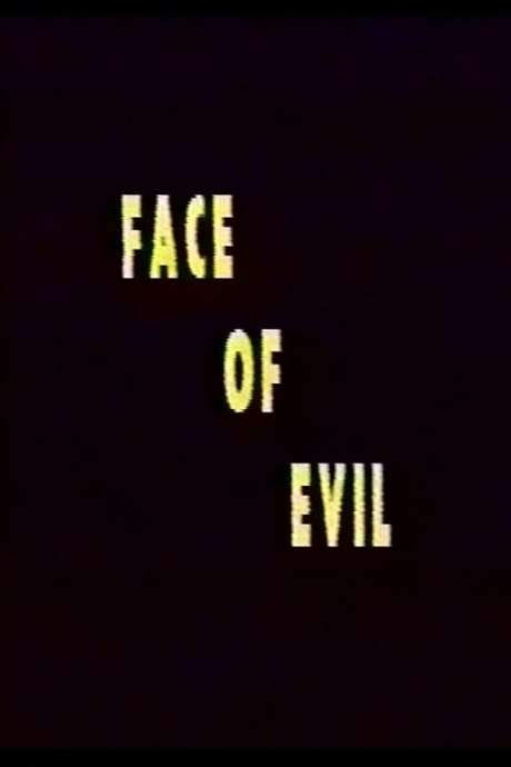 Face of Evil (2003) movie poster