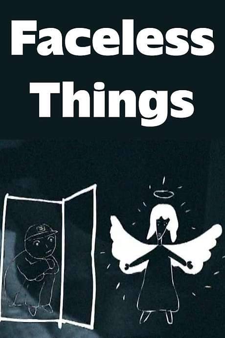 Faceless Things (2006) movie poster