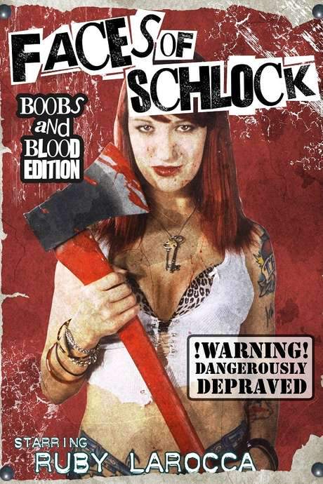 Faces of Schlock (2009) movie poster
