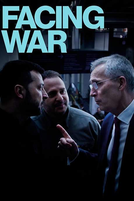 Facing War (2025) movie poster