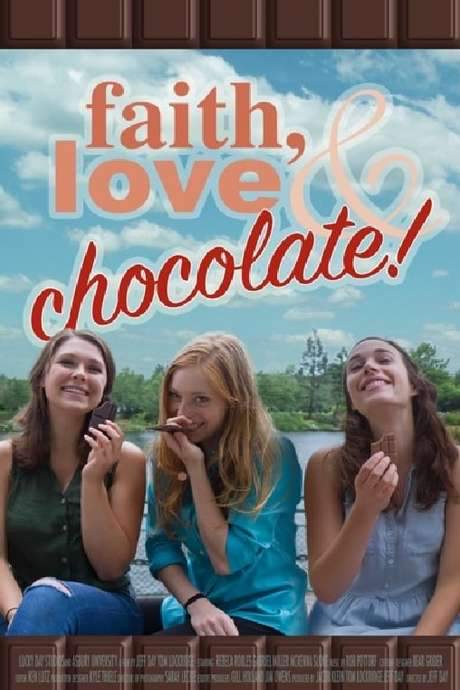 Faith, Love & Chocolate (2018) movie poster
