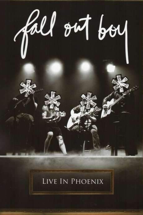 Fall Out Boy - Live In Phoenix (2008) movie poster