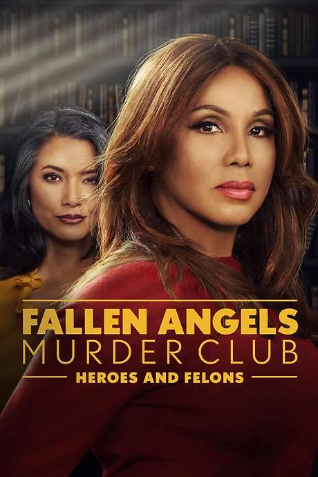 Fallen Angels Murder Club: Heroes and Felons (2022) movie poster