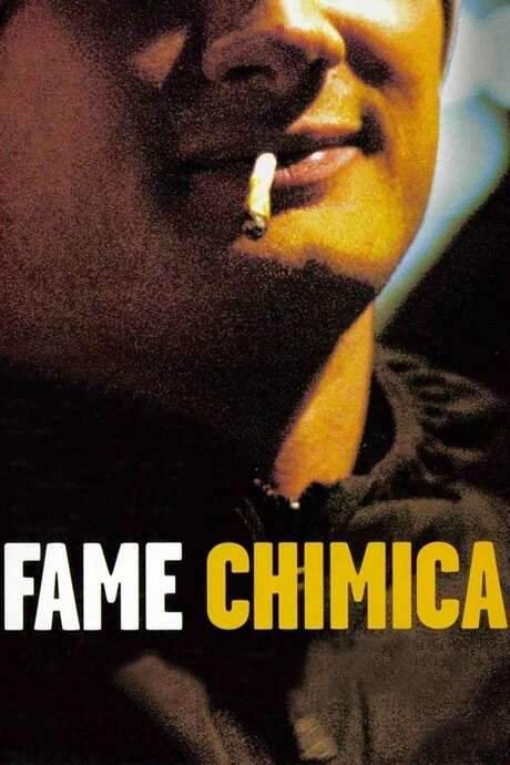 Fame chimica (2003) movie poster