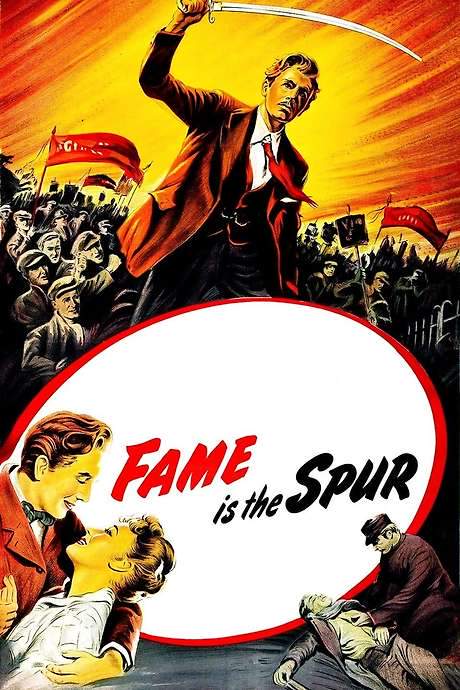 Fame Is the Spur (1947) movie poster