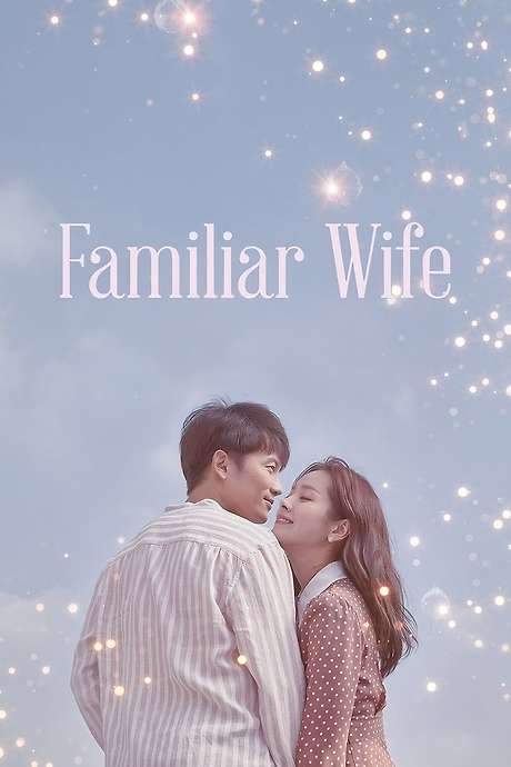 Familiar Wife (2018) movie poster